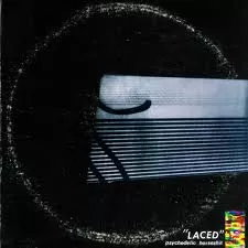 Laced - Psychedelic Horseshit