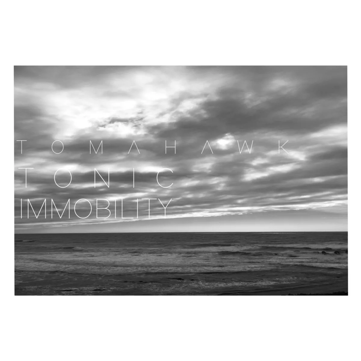 Tonic Immobility - Tomahawk