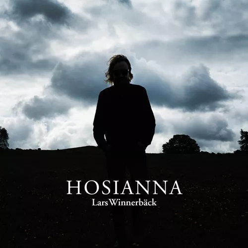 Hosianna - Lars Winnerbäck