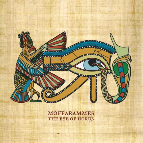 The Eye Of Horus - Moffarammes