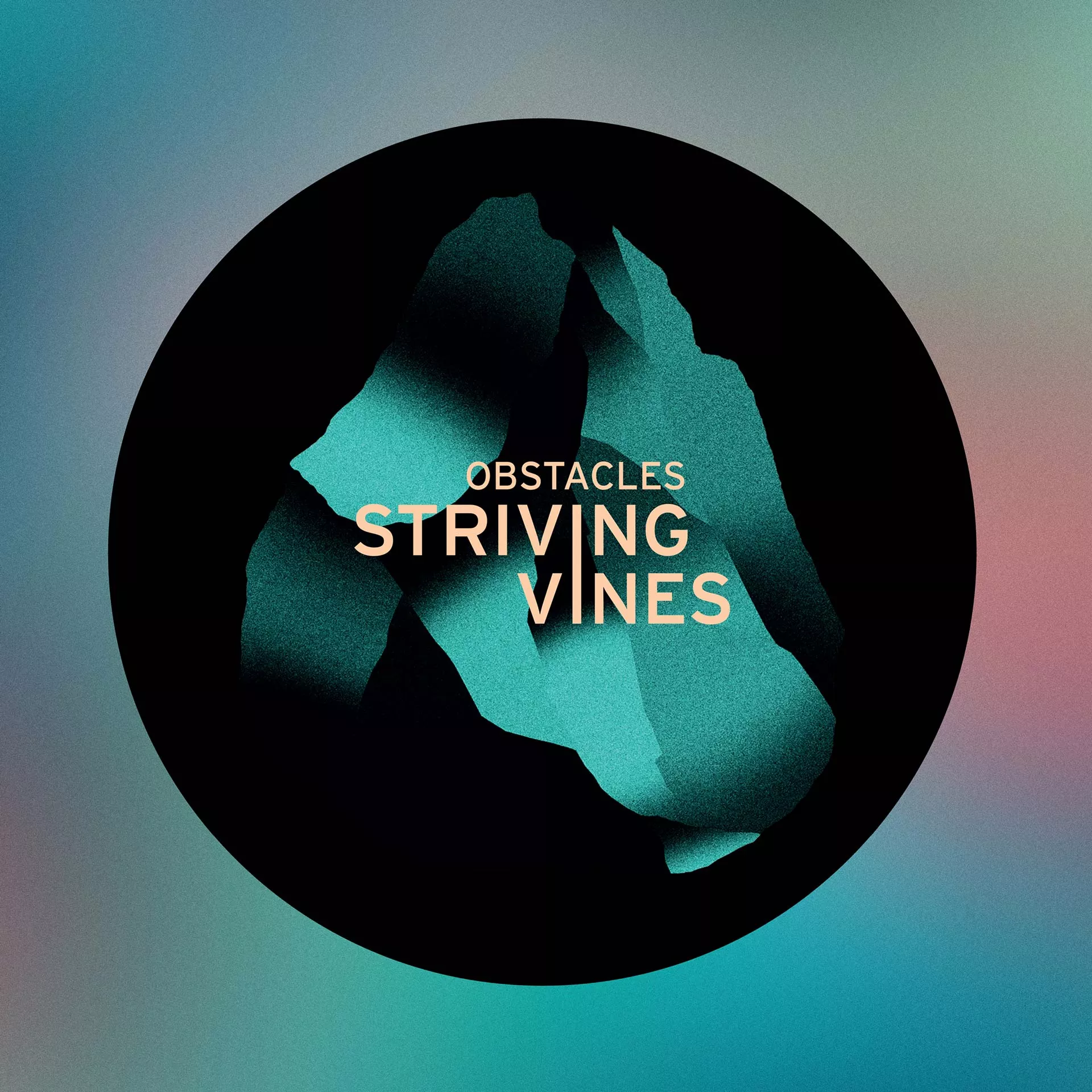 Obstacles - Striving Vines