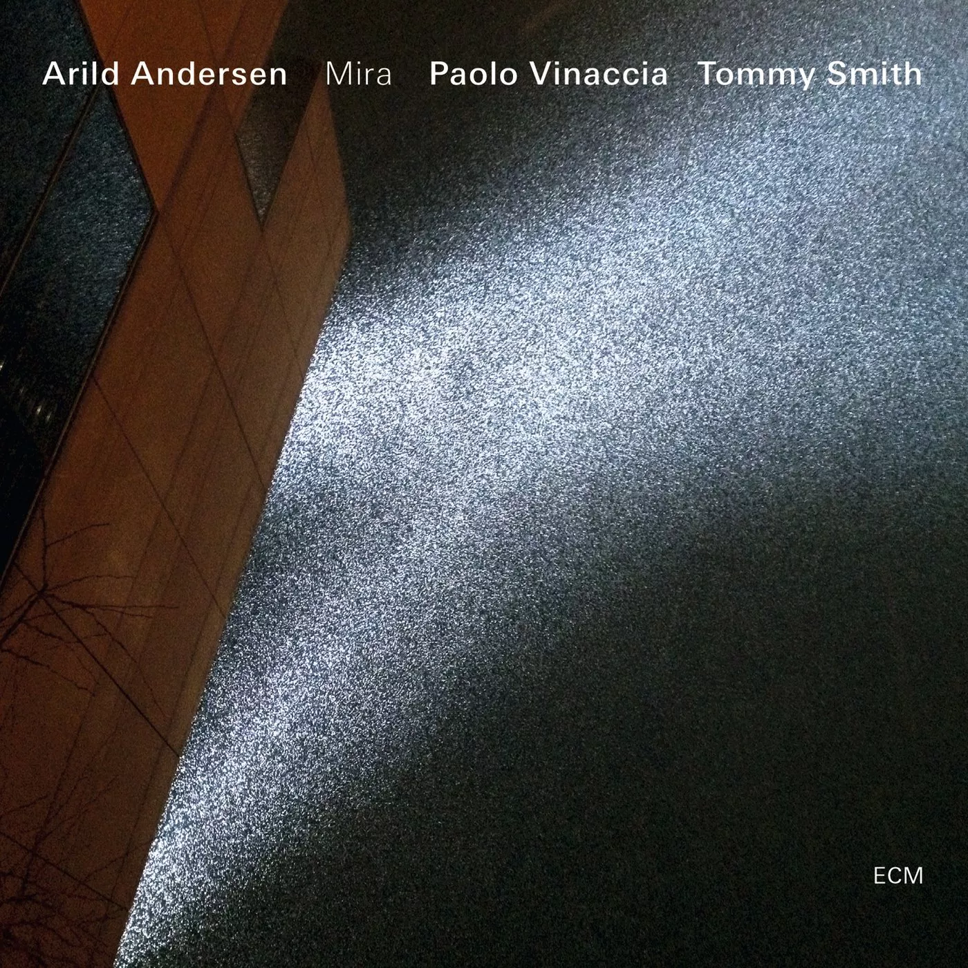 Mira - Arild Andersen / Tommy Smith / Paolo Vinaccia