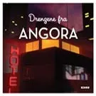 Drengene Fra Angora sælger guld på releasedagen
