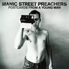 Postcards From A Young Man - Manic Street Preachers
