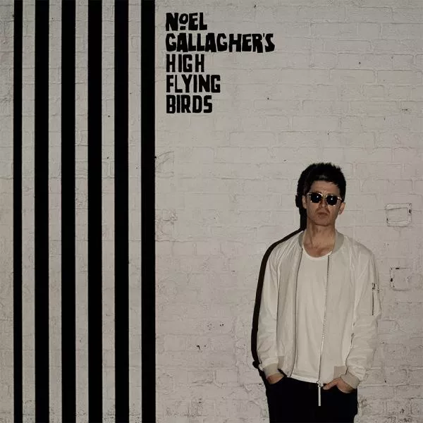 Chasing Yesterday - Noel Gallagher's High Flying Birds