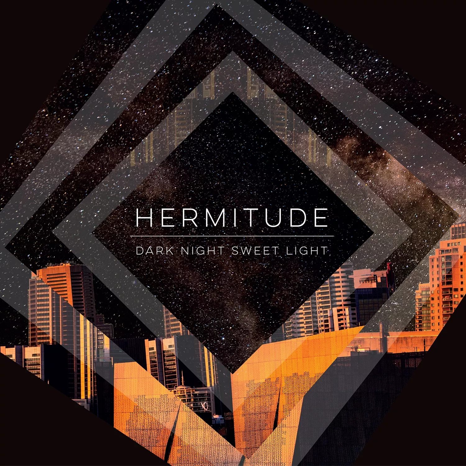 Dark Night, Sweet Light - Hermitude