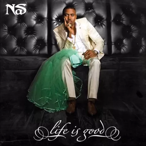 Life Is Good - Nas