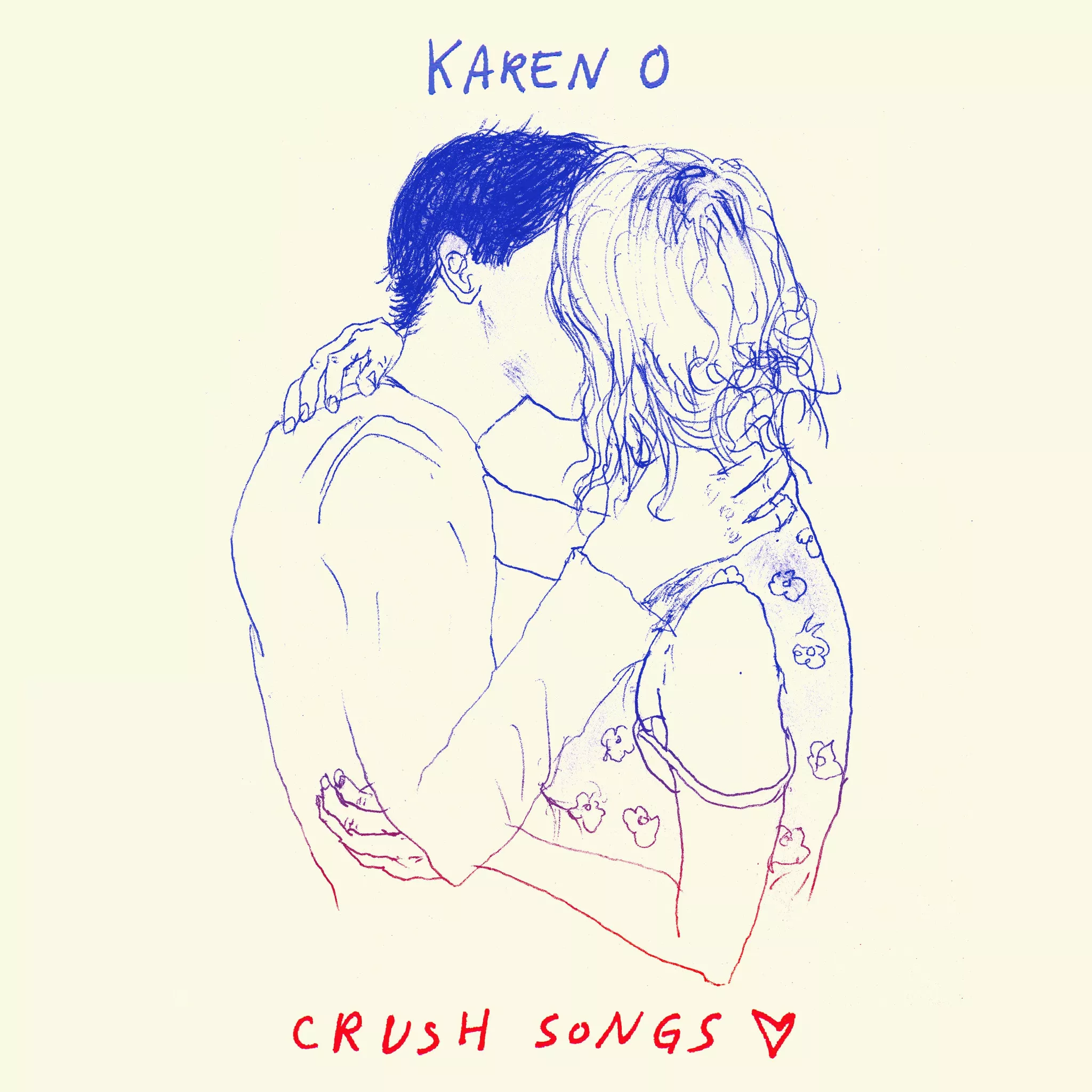Crush Songs - Karen O