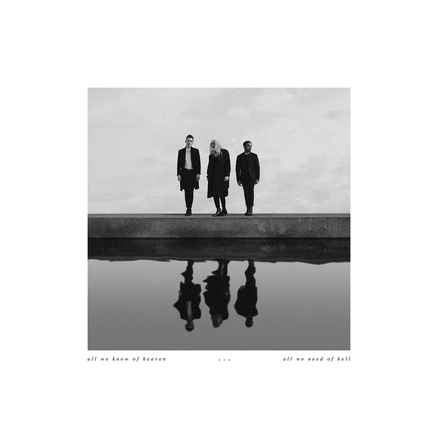 All We Know Of Heaven, All We Need Of Hell - Pvris