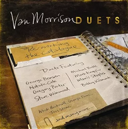 Duets: Re-Working The Catalogue - Van Morrison