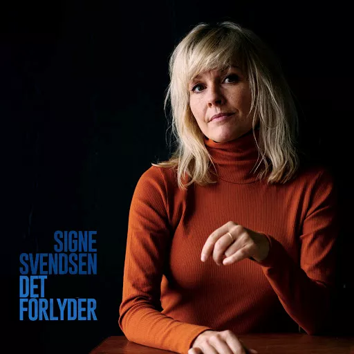 Det forlyder - Signe Svendsen