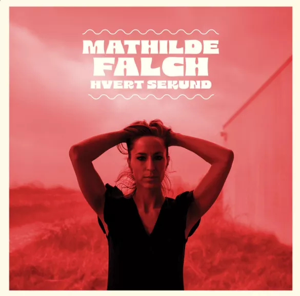 Hvert sekund - Mathilde Falch