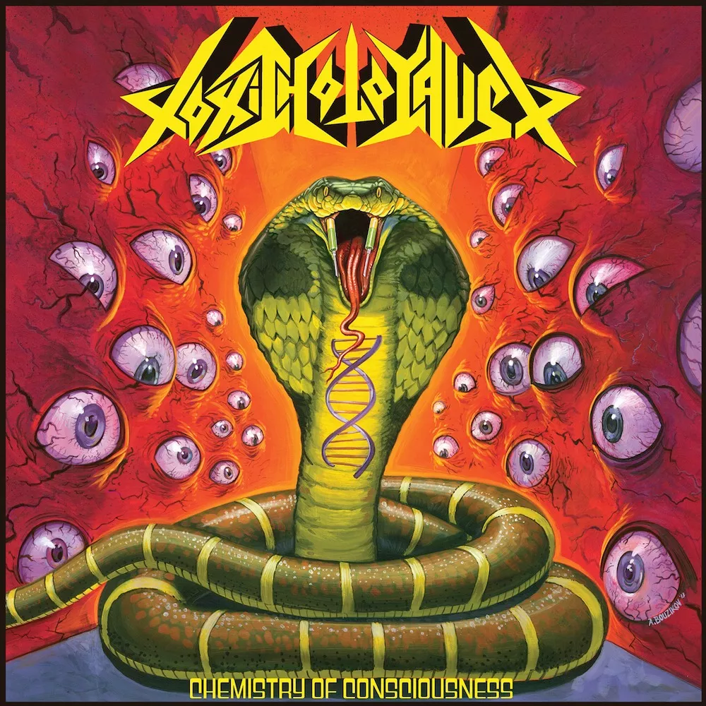 Chemistry Of Consciousness - Toxic Holocaust