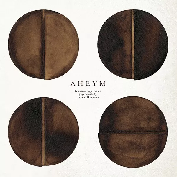 Aheym - Kronos Quartet & Bryce Dessner