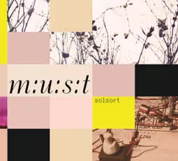 Solsort - M:U:S:T