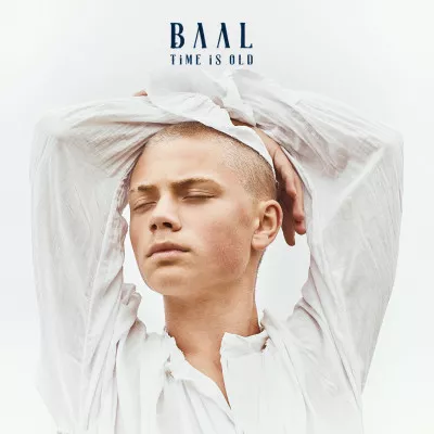 Time Is Old - Baal
