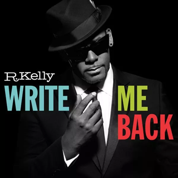 Write Me Back - R Kelly