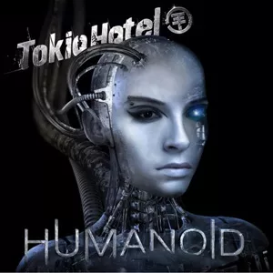 Humanoid - Tokio Hotel