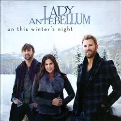 On This Winter's Night - Lady Antebellum