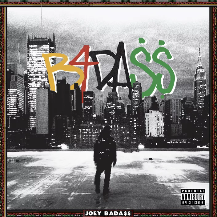 B4.DA.$$  - Joey Bada$$