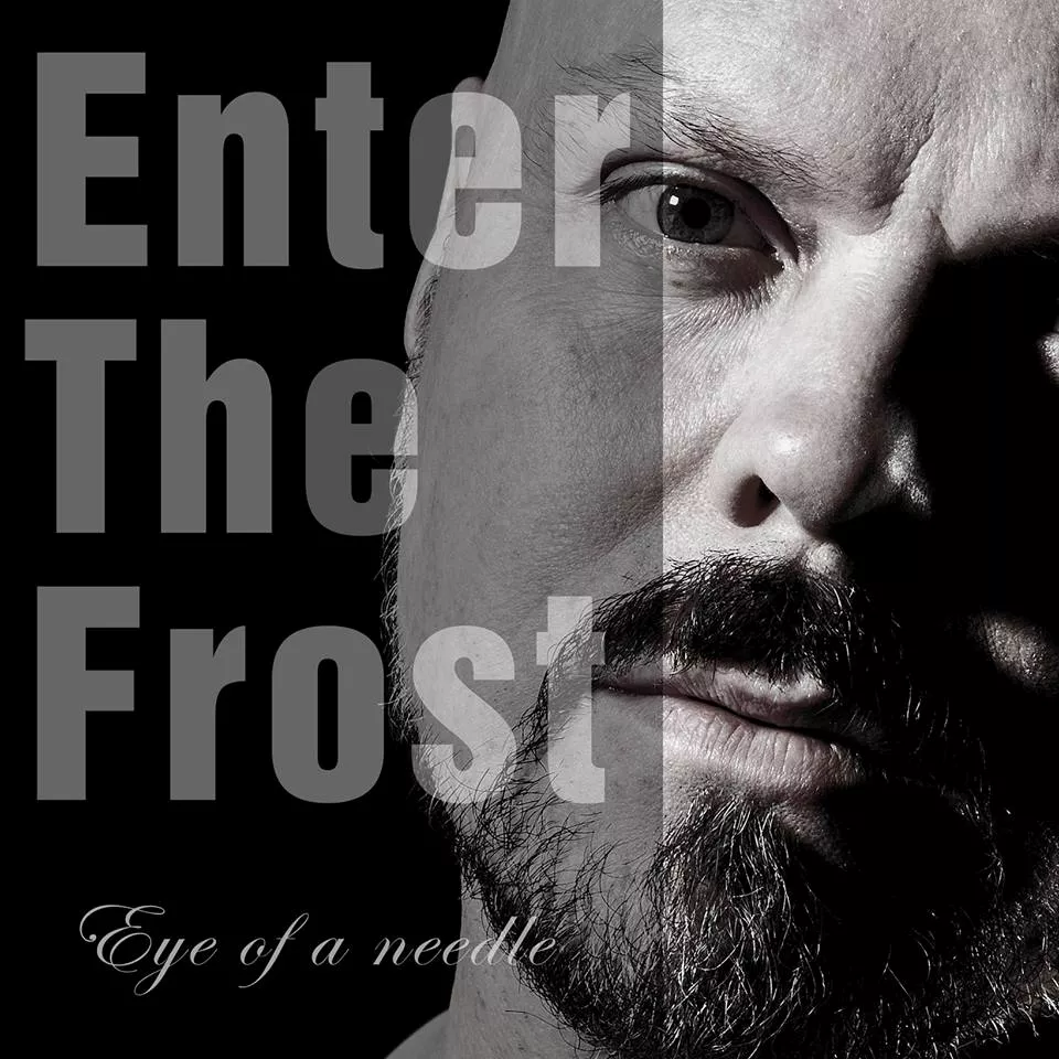 Eye Of A Needle - Enter The Frost