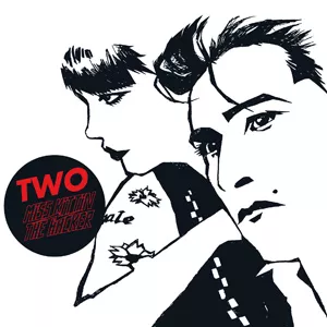 Two - Miss Kittin & The Hacker