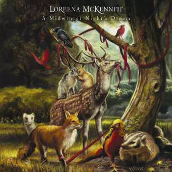 A Midwinter Night’s Dream - Loreena McKennitt