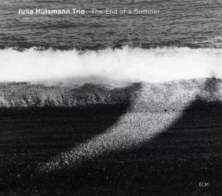 The End of a Summer - Julie Hülsmann Trio
