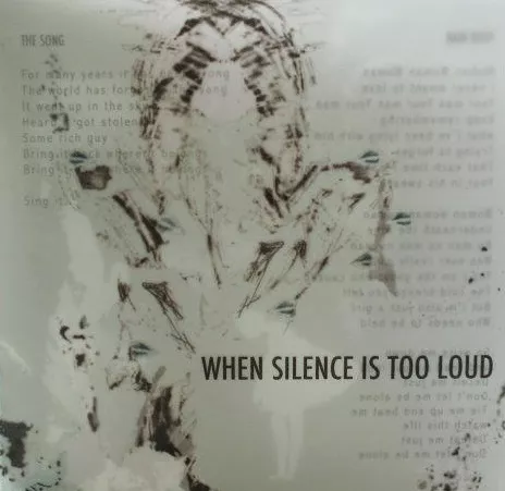 When Silence Is Too Loud - Signe Vange