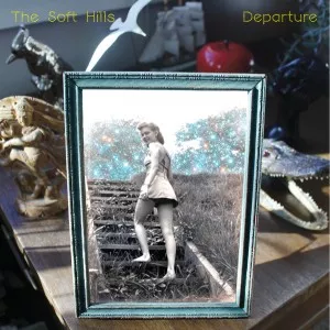 Departure - The Soft Hills