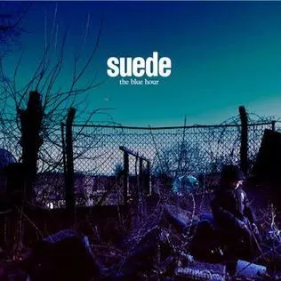 The Blue Hour - Suede
