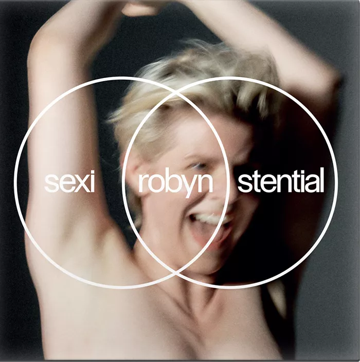 Sexistential - Robyn