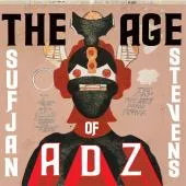 The Age Of Adz - Sufjan Stevens
