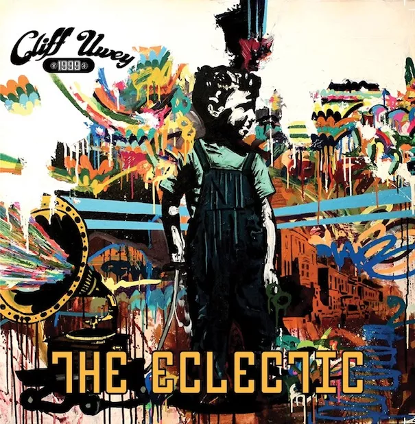 The Eclectic - Cliff Uwey