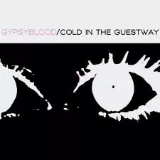Cold in the Guestway - Gypsyblood