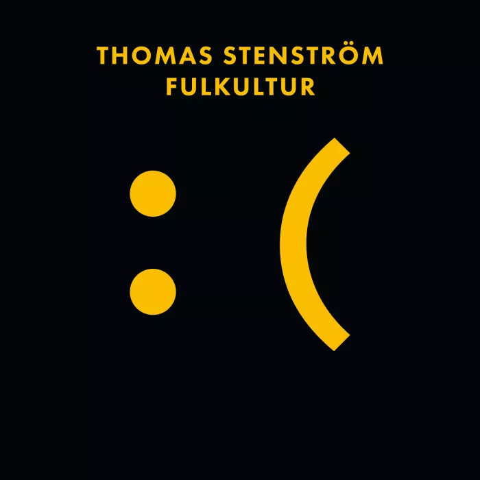 Fulkultur - Thomas Stenström