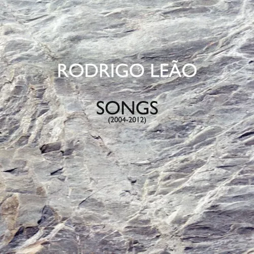 Songs (2004-2012) - Rodrigo Leão
