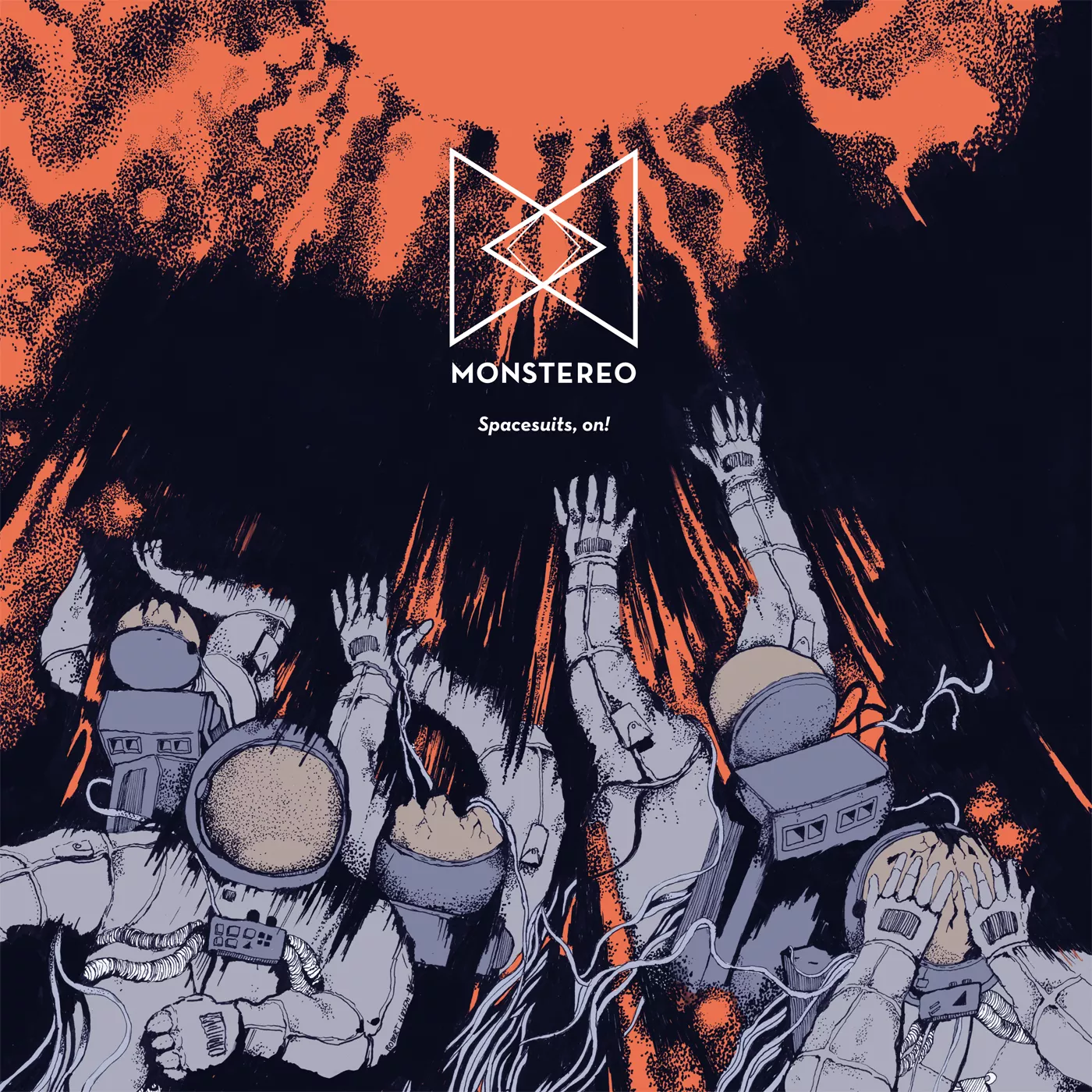 Spacesuits, On! - Monstereo