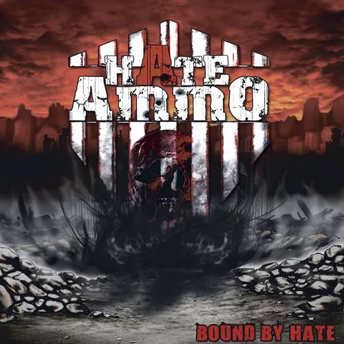 Bound by Hate - Hate Ammo
