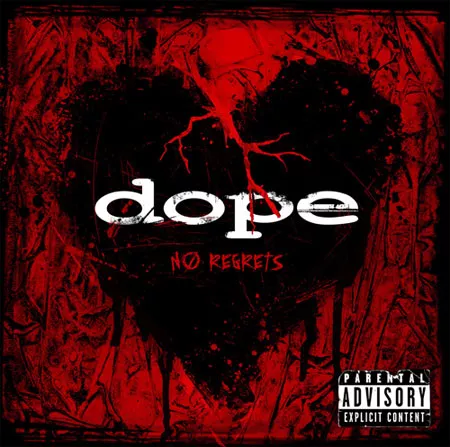 No Regrets - Dope