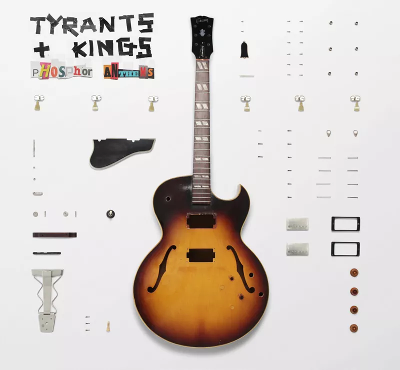 Phosphor Anthems - Tyrants And Kings