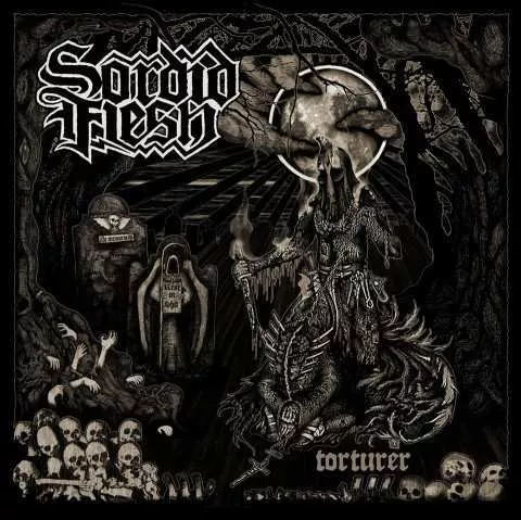 Torturer - Sordid Flesh