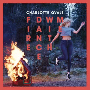 Fire Dance With Me - Charlotte Qvale