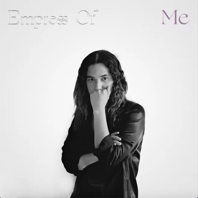 Me - Empress Of