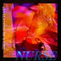 Revelations of a Girl - Nurse