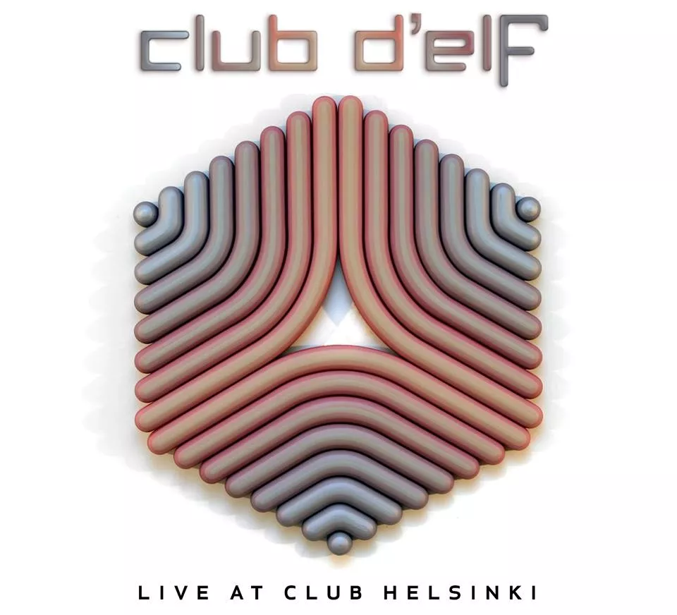 Live at Club Helsinki - Club d’Elf