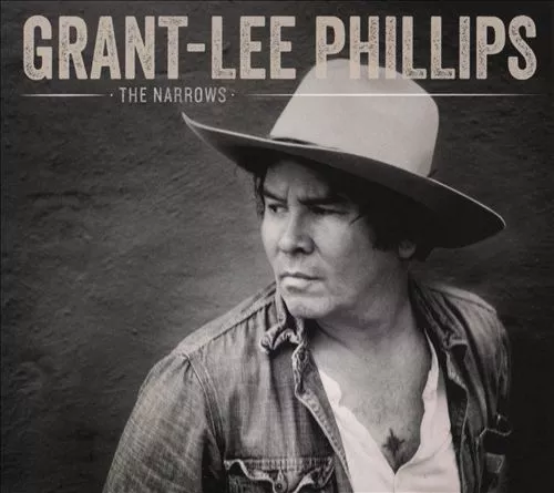 The Narrows - Grant-Lee Phillips