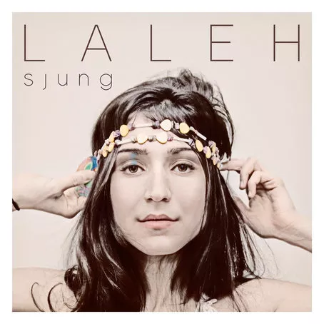 Sjung - Laleh