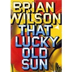 That Lucky Old Sun - Brian Wilson