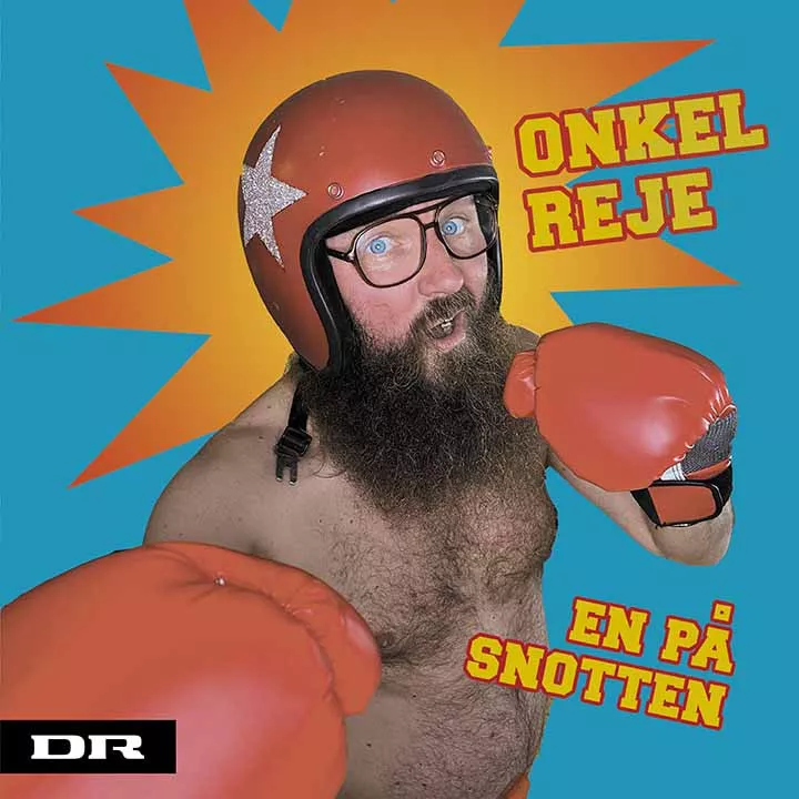 En på snotten - Onkel Reje